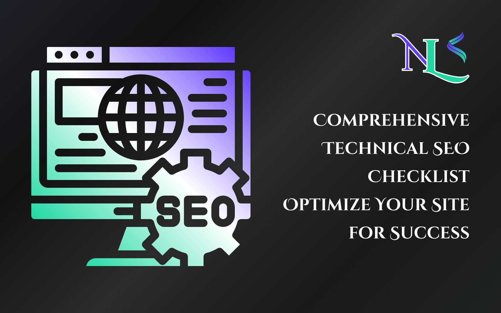 Comprehensive Technical SEO Checklist Optimize Your Site for Success